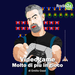 Podcast thumbnail for Videogame - Molto di più in gioco