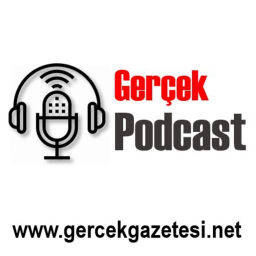 Podcast thumbnail for Gerçek gazetesi