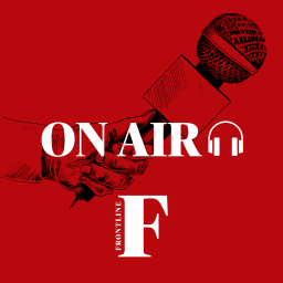 Podcast thumbnail for Frontline on Air