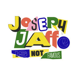 Podcast thumbnail for Joseph Jaffe is Not Famous