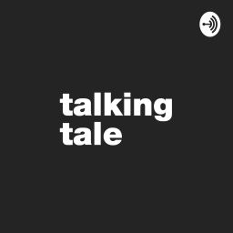 Podcast thumbnail for talkingtale