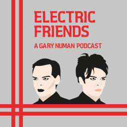 Podcast thumbnail for Electric Friends: A Gary Numan Podcast