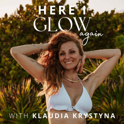 Podcast thumbnail for Here I Glow Again