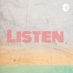 Podcast thumbnail for Listen
