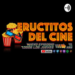 Podcast thumbnail for Eructitos Del Cine