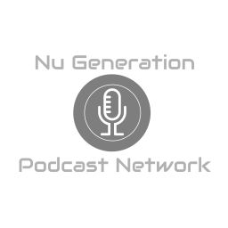 Podcast thumbnail for Nu Generation Podcast Network