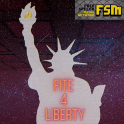Podcast thumbnail for Fite 4 Liberty