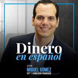 Podcast thumbnail for Dinero en Español