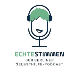 Podcast thumbnail for Echte Stimmen - Der Berliner Selbsthilfepodcast