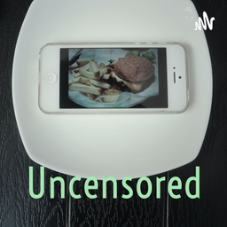 Podcast thumbnail for Uncensored