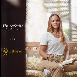 Podcast thumbnail for Un cafecito con Elena