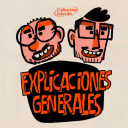 Podcast thumbnail for Explicaciones Generales