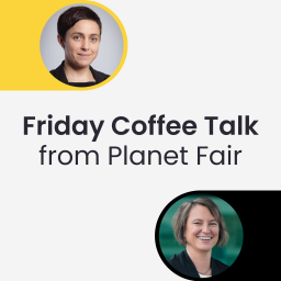 Podcast thumbnail for Friday Coffee Talk from Planet Fair