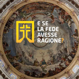 Podcast thumbnail for E Se La Fede