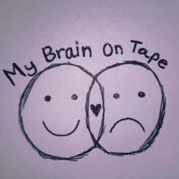 Podcast thumbnail for My Brain on Tape
