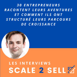 Podcast thumbnail for Les Interviews Scale2Sell