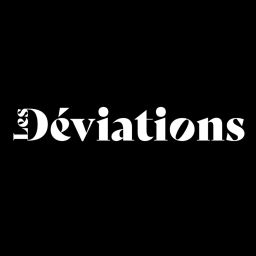Podcast thumbnail for Les Déviations