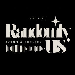Podcast thumbnail for Randomly Us
