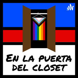 Podcast thumbnail for En la Puerta del Closet