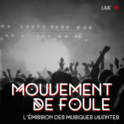 Podcast thumbnail for Mouvement de Foule - Radio Prun
