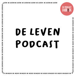 Podcast thumbnail for De Leven Podcast