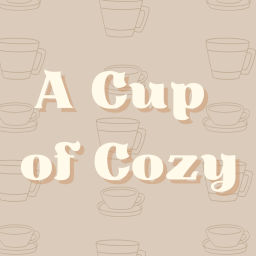 Podcast thumbnail for A Cup of Cozy