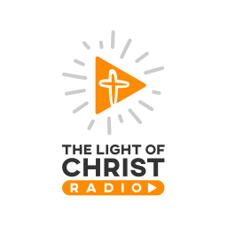Podcast thumbnail for Light of Christ Radio