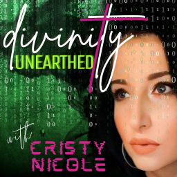 Podcast thumbnail for Divinity unEARTHed with Cristy Nicole