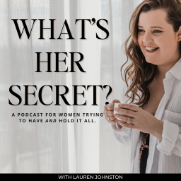 Podcast thumbnail for What's Her Secret