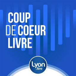 Podcast thumbnail for LE LIVRE COUP DE COEUR DE LA SEMAINE