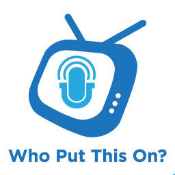 Podcast thumbnail for Who Put This On?