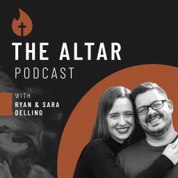 Podcast thumbnail for The Altar Podcast