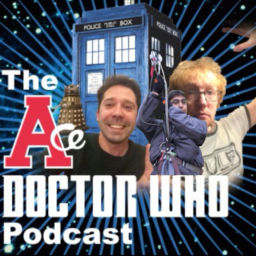 Podcast thumbnail for The Ace Doctor Who Podcast