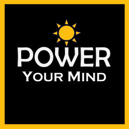 Podcast thumbnail for Power Your Mind
