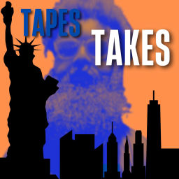 Podcast thumbnail for Tapes Takes