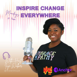 Podcast thumbnail for Inspire Change Everywhere