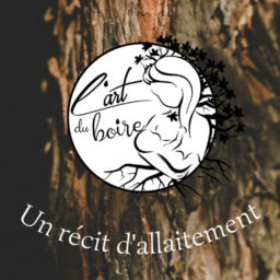 Podcast thumbnail for L'art du boire - Un récit d'allaitement