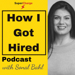 Podcast thumbnail for How I Got Hired