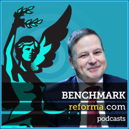 Podcast thumbnail for reforma.com - Benchmark con Jorge A. Meléndez
