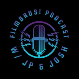 Podcast thumbnail for Film Bros! Podcast