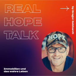 Podcast thumbnail for REAL HOPE TALK by Gregor Gebhardt