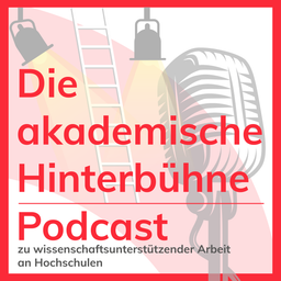 Podcast thumbnail for Die akademische Hinterbühne