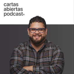 Podcast thumbnail for Cartas Abiertas Podcast®