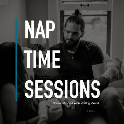 Podcast thumbnail for Naptime Sessions
