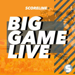 Podcast thumbnail for Scoreline's Big Game Live