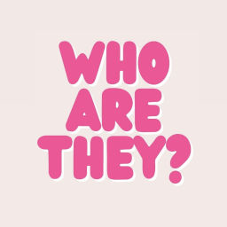 Podcast thumbnail for Who Are They?