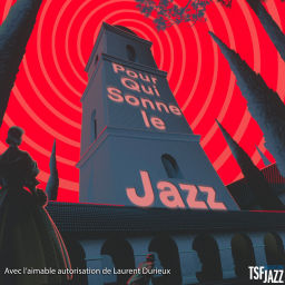 Podcast thumbnail for Pour Qui Sonne Le Jazz