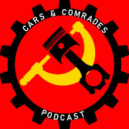 Podcast thumbnail for Cars and Comrades