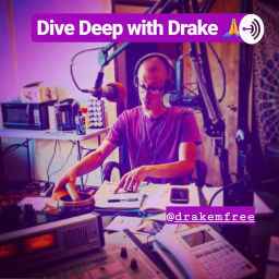 Podcast thumbnail for Dive Deep With Drake 🙏