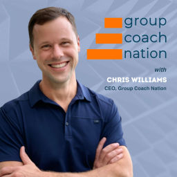 Podcast thumbnail for Group Coach Nation with Chris Williams